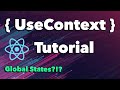 UseContext Hook Tutorial In ReactJS | Global States