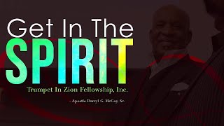 Bro. Darryl McCoy Sr. - Get In The Spirit-TIZSlidell