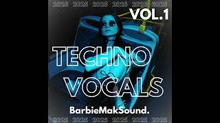 Techno Vocals VOL.1 Sample Pack by Barbie Mak | \