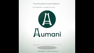 The Silva Mind Control Method - Audio Book