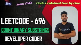 Count Binary Substrings | LeetCode 696 | Java Code | Developer Coder
