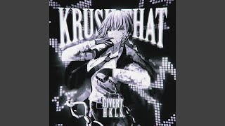 Krush that!