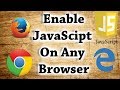 How to Enable/Disable JavaScript On Any Browser | Google Chrome | Edge | Firefox