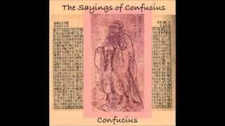 THE SAYINGS OF CONFUCIUS Full AudioBook