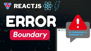 Error Boundary // The React Try Catch