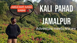 jamalpur kali pahad😨 bihar|jamalpur waterfall and kali pahad ka rahasya|#travel #trending #nature