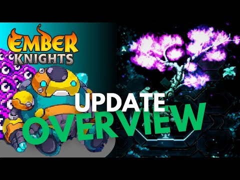 1.2 Update Overview Ember Knights