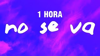 [1 HORA] Grupo Frontera - No se va (Letra)