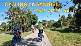 CYCLING on SANIBEL ISLAND - 3 YEARS AFTER IAN