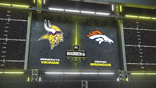 Madden NFL 24 - Minnesota Vikings Vs Denver Broncos Simulation Week 11 All-Madden PS5 Gameplay