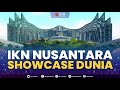 Ikn Nusantara; Showcase Dunia | News Screen 20/10/2022