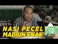 Wah nasi pecel madiun ini sangat nikmat | WISATA KULINER