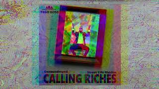 Onsoundmynd - Calling Riches (Street Life Riddim)