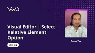 Visual Editor | Select Relative Element Option