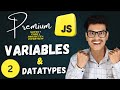 Mastering Variables & Data Types | Premium JavaScript