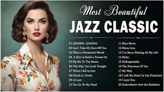 The Very Best Of Jazz 🎷Most Popular Old Jazz Songs 🏆 Jazz Music Best Songs Playlist #jazz #jazzmusic