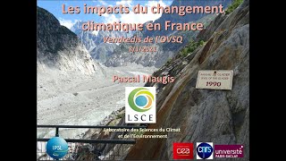 Les impacts du changement climatique en France au XXIe siècle
