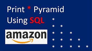 Amazon Interview Question | Print Star pattern | SQL interview questions #sqlinterviewquestion