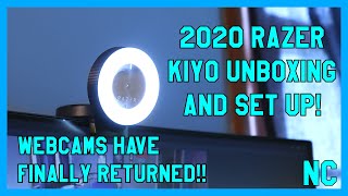 WEBCAMS ARE BACK!! | 2020 Razer Kiyo Unboxing \u0026 Setup