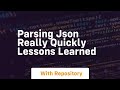 parsing json really quickly lessons learned
