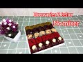 brownies shiny crust 2 telur no mixer tinggal aduk-aduk #simple#brownie#brownis #browniesshinycrust