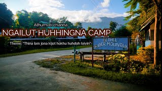 Bethel Prayer Mountain || Athum vei channa  Ngailut Huhhingna Camp 2020 || EPF Game Village