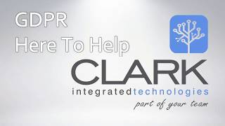 Clark IT - GDPR - Here To Help
