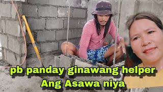 pb panday ginawang helper Ang Asawa niya