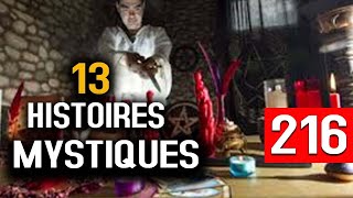 13 HISTOIRES MYSTIQUES EPISODE 216- DMG TV (13 HISTOIRES)