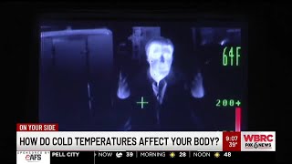 How do cold temperatures affect your body?