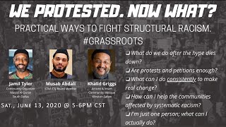 We Protested. Now What? Practical Ways to Fight Structural Racism | ICNA CSJ