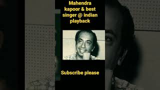 Mahendra kapoor & best indian playback singer@ Lovely@  song nice