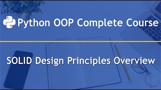 SOLID Design Principles Overview in Python OOP