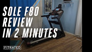Sole F80 Review in 2 Minutes