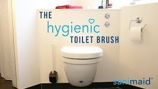 Sanimaid® - the most hygienic toilet brush