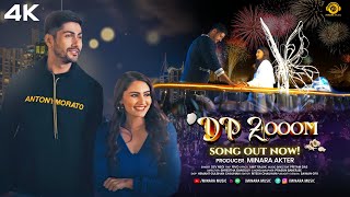 DP Zooom |New Hindi Song 2023| Minara Music | Dev Negi | Namit Khanna | Vedika Bhandari | Pritam Das