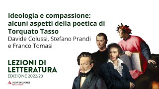 Ideologia e compassione: alcuni aspetti della poetica di Torquato Tasso