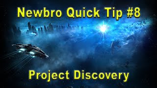 Eve Online - Newbro Quick Tip #8 Project Discovery