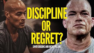 DISCIPLINE or REGRET? - David Goggins and Jocko Willink - Motivational Speech 2020