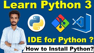 Python 3 Tutorial for Beginners in Hindi Urdu, How to install Python, IDE for Python programming