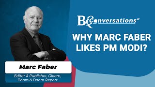 Markets Are "Freer" Under PM Modi's Regime: Marc Faber | BQ Prime