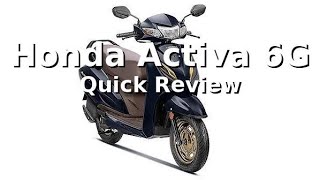 “Honda Activa 6G Review: Best Scooter for 2025? Quick Overview “