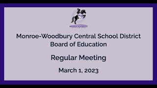 MWCSD Board of Education Regular Meeting - March 1, 2023