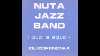 Nakutafuta Sikuoni  -  Nuta Jazz Band