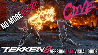 Clive's f1+2 is UNSAFE NOW?! - Tekken 8 Version 1.11 Visual Guide