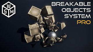Breakable Objects System PRO for Unity 3D