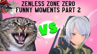 MEOW MEOW VS ANBY Zenless Zone Zero Funny Moments Part 2