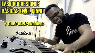 COMO TOCAR Progresiones básicas - CURSO DE PIANO-  CADENCIAS -INVERSIONES -RAFAEL RAMIREZ