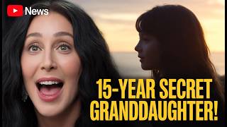 Cher’s Secret Granddaughter: The 15-Year Family Mystery Revealed!