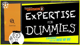 The Division 2 Expertise System Made Easy | Season 9 | TU15